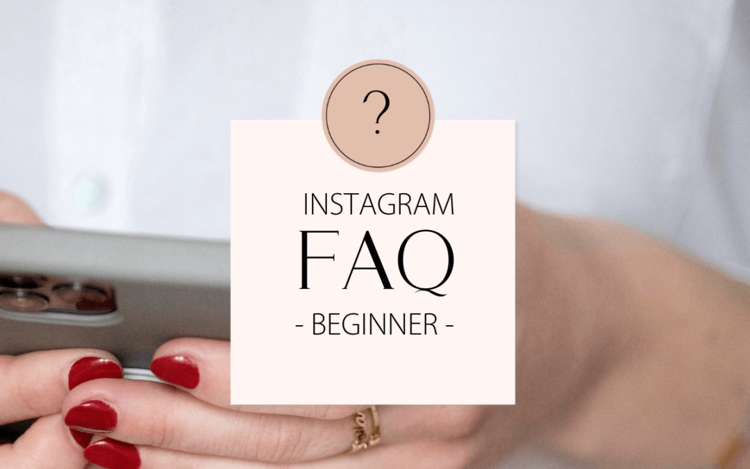 Instagram für Anfänger – So startest du erfolgreich mit Insta